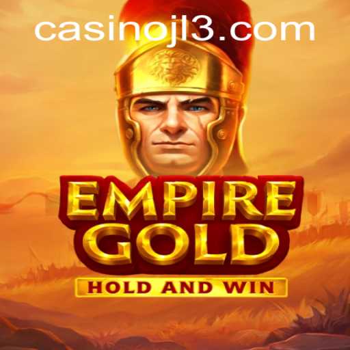 Exploring the Exciting World of EmpireGold and Its Impact on Gaming Enthusiasts